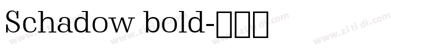 Schadow bold字体转换